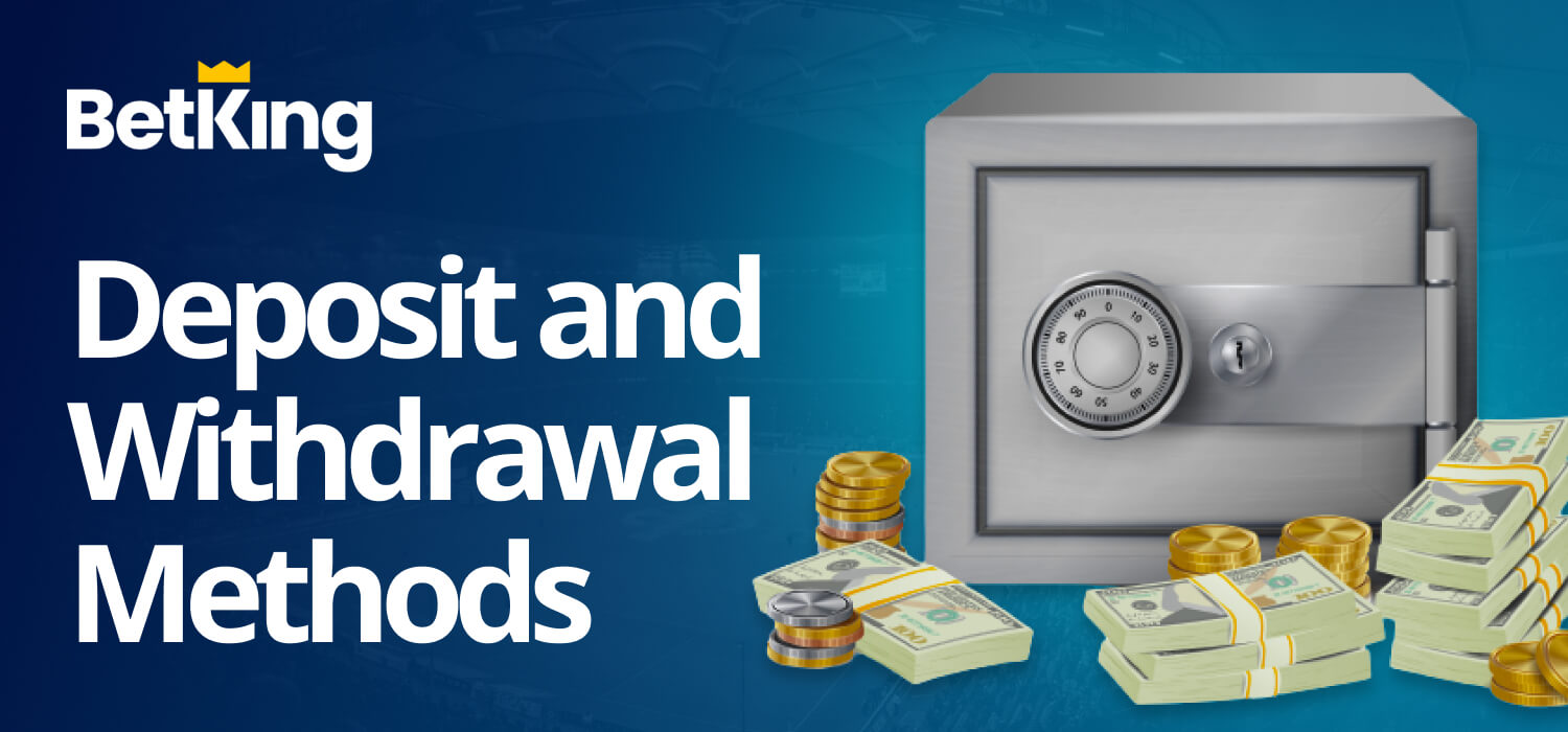 deposit and withdrawal methods